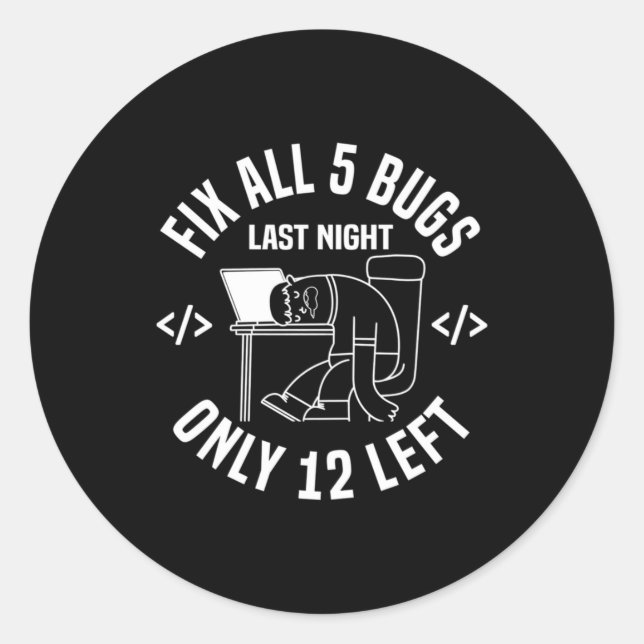 Sticker Rond Correction des 5 bogues par le programmeur (Devant)