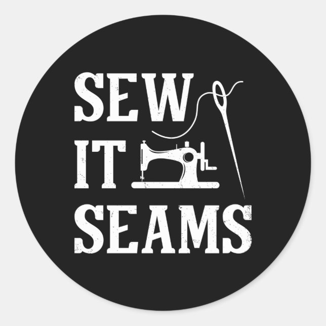 Sticker Rond Coudre Il Semble Coudre Puns Quilter (Devant)