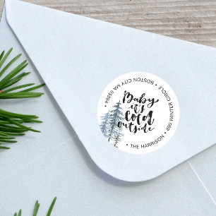 Sticker Rond Coup de pinceau Bébé il fait froid dehors Adresse