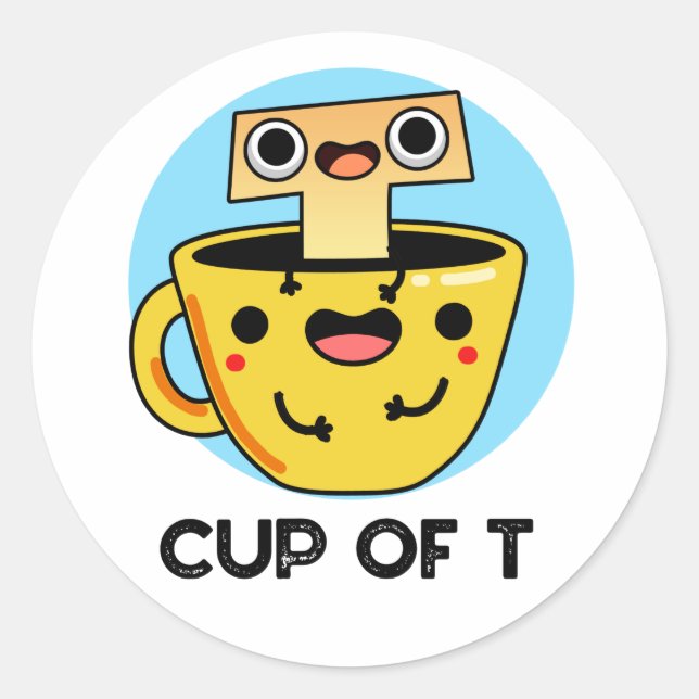Sticker Rond Coupe T Funny Alphabet Thé Pun (Devant)