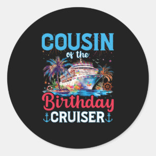 Sticker Rond Cousin du croiseur d'anniversaire Drôle de croisiè