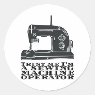 Sticker Rond Couture - Faites-moi confiance Je suis un opérateu
