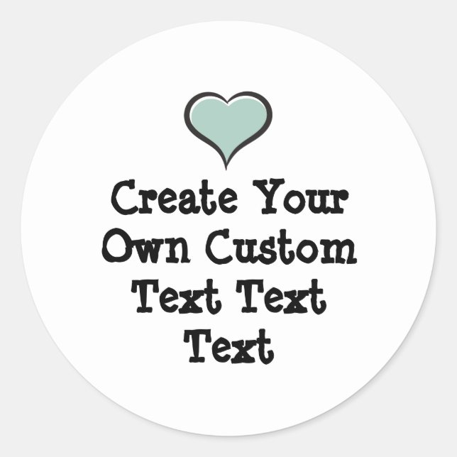 Sticker Rond Create your own custom text white Bkgd Ver (Devant)