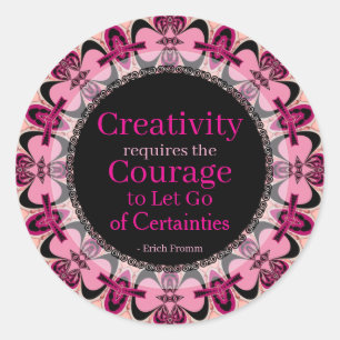 Sticker Rond Créativité Courage Citation personnalisée Pink Bla
