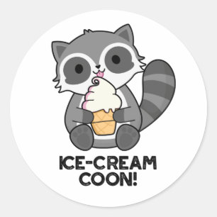 Sticker Rond Crème de glace Coon drôle animal Racoon Pun