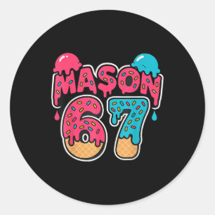 Sticker Rond Crème Glacée Six Seven Drip Sport 67 Amusant Mason