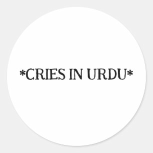 Sticker Rond Cries En Urdu Drôle De L'Urdu Pakistanais