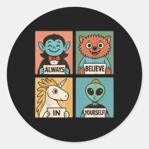 Sticker Rond Croire en soi_ Créature adorable & extraterres