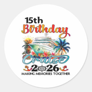 Sticker Rond Croisière d'anniversaire 15 ans 2026 Vacances en c
