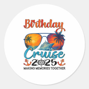 Sticker Rond Croisière d'anniversaire 2025 Croisière d'annivers