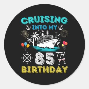 Sticker Rond Croisière Dans Mon 85e anniversaire Croisière 85 A