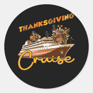 Sticker Rond Croisière de Thanksgiving Drôle Turquie Croisière 