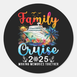 Sticker Rond Croisière en famille 2025 Voyage Vacation Famille 