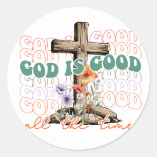 Sticker Rond Croix chrétienne Dieu est bon tout le temps