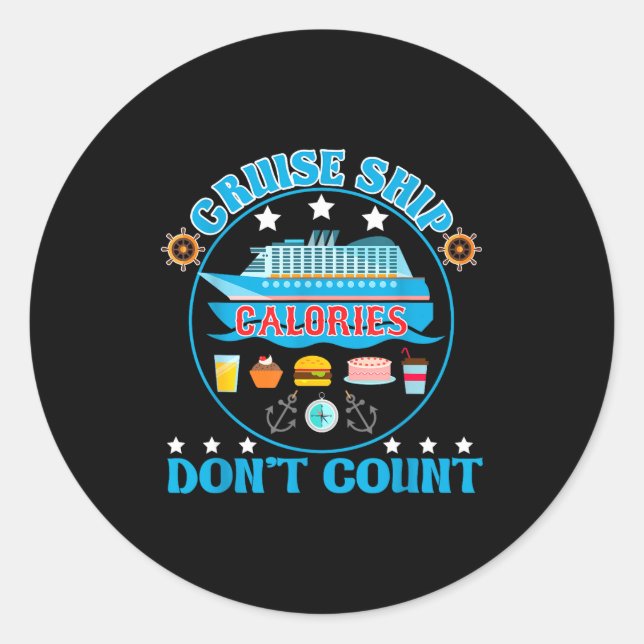 Sticker Rond Cruise Ship Calories Don't Count Cruising Foodie  (Devant)