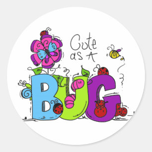 Sticker Rond Cute comme un bug