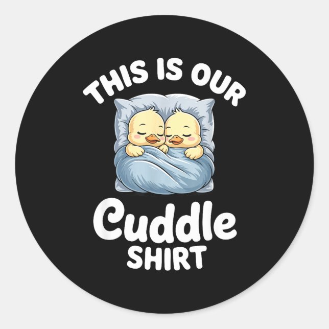 Sticker Rond Cute Duck Couple Cozy This Is Our Cuddle  (Devant)