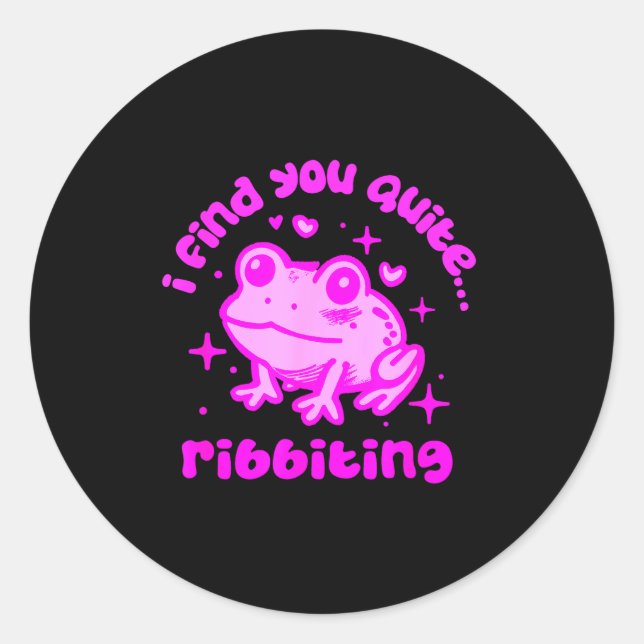 Sticker Rond Cute Frog Pun Ribbiting Frog Lovers Quote Design  (Devant)