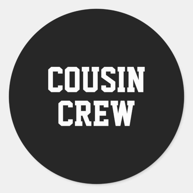 Sticker Rond D Cousin Crew Matching Family _2  (Devant)