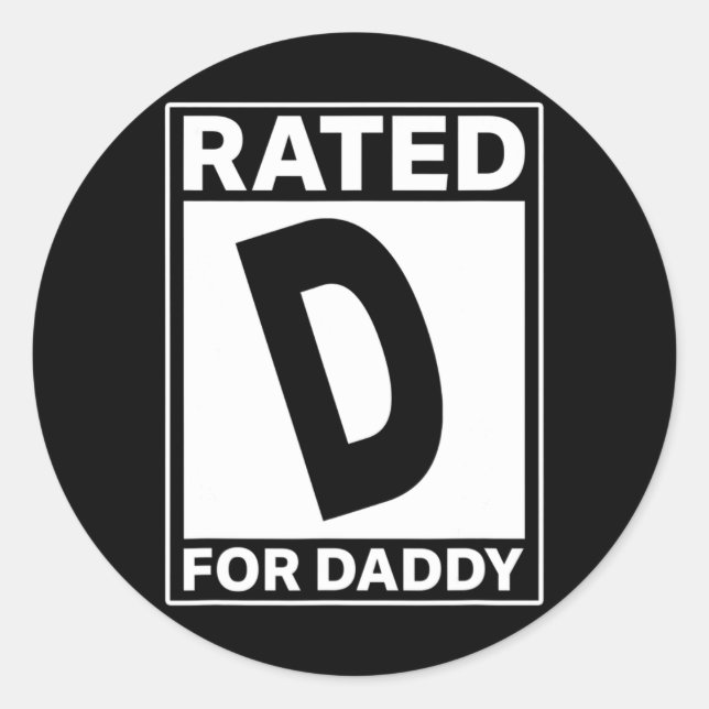 Sticker Rond D Pour Daddy Funny Fête des pères (Devant)