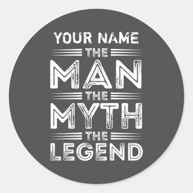 Sticker Rond D The Man The Myth The Legend  (Devant)