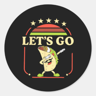 Sticker Rond Dabbing Daco Dabbing Taco Allons-y Taco 2