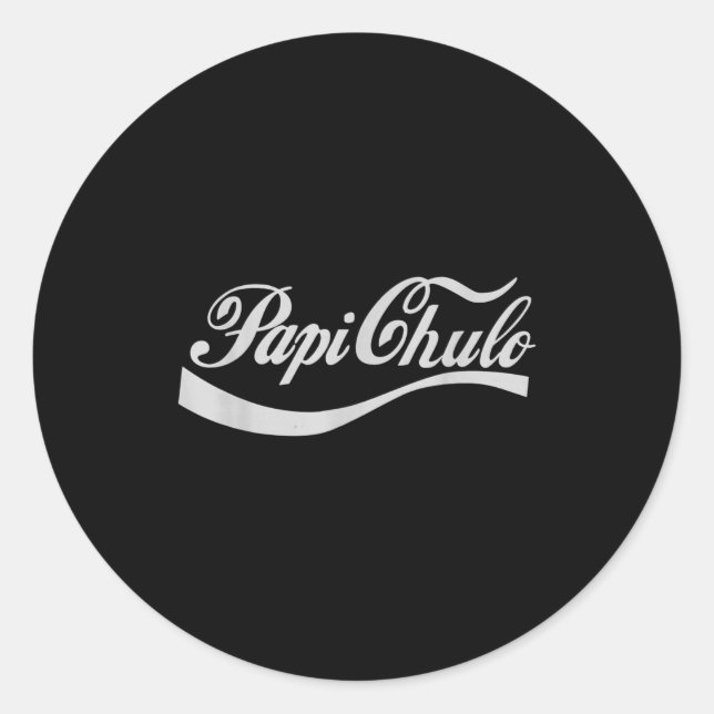 Sticker Rond Dad Gift Father's Day Pa Chulo Mexican  (Devant)