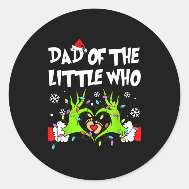 Sticker Rond Dad Of The Little Who Funny Christmas Pregnancy An (Devant)