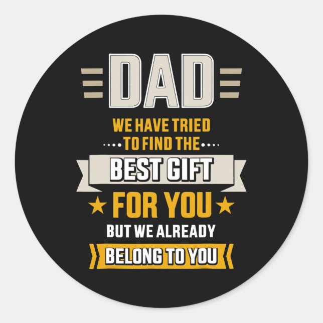 Sticker Rond Dad tried find best belong to father's day from (Devant)