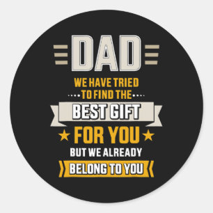 Sticker Rond Dad tried find best belong to father's day from