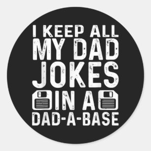 Sticker Rond Daddy DAD JOKES PAD A BASE Database Fête des pères