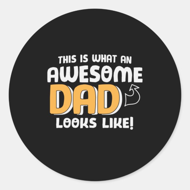 Sticker Rond Daddy Don À Quoi Ressemble Un Père Merveilleux (Devant)