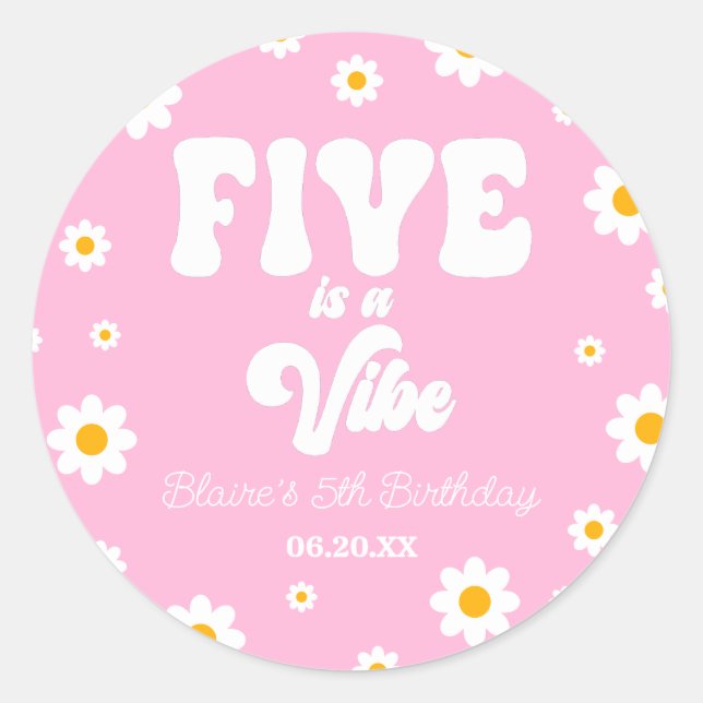 Sticker Rond Daisy Flower Five est une Vibe 5e fête d'anniversa (Devant)