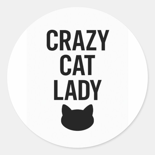 Sticker Rond Dame de chat fou - Drôle cadeau Amoureux des chats (Devant)