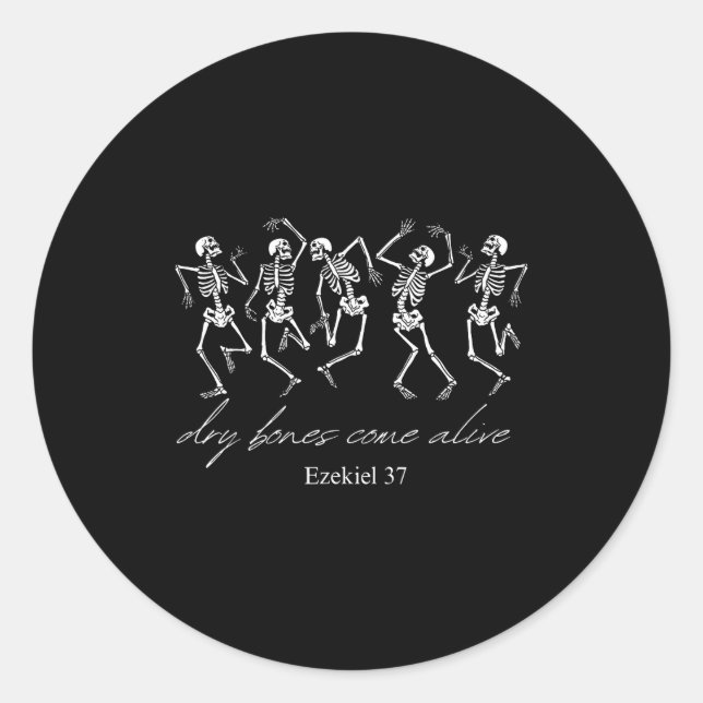 Sticker Rond Dancing Skeleton Dry Bones Come Alive Christian Ha (Devant)