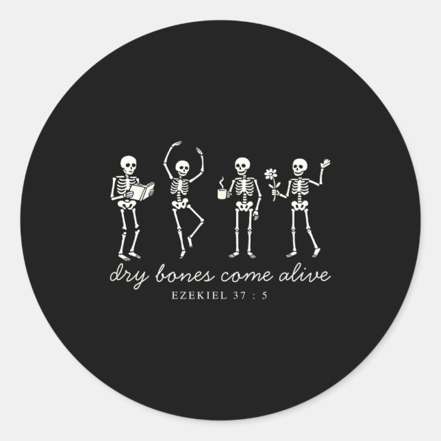 Sticker Rond Dancing Skeleton Dry Bones Come Alive Christian Ha (Devant)