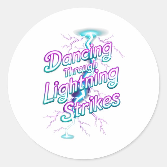 Sticker Rond Dancing Through The Lightning Strike Dancer Motiva (Devant)