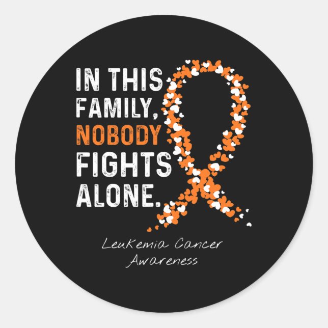 Sticker Rond Dans Cette Famille Personne ne combat seul Leucémi (Devant)