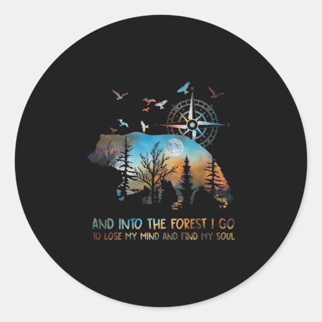 Sticker Rond Dans La Forêt Je Vais Perdre Mon Esprit (Devant)