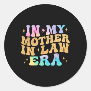 Sticker Rond Dans Ma Mère En Droit Fête De Mariage De L'Ère De 