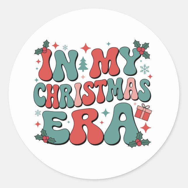 Sticker Rond Dans mon ère de Noël Mignons Noël Super Noël Noël  (Devant)