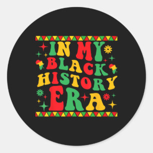 Sticker Rond Dans mon ère d'histoire noire Mois de l'histoire d