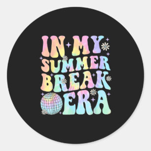 Sticker Rond Dans Mon Pause Été Époque Enseignant Pause Été Vac