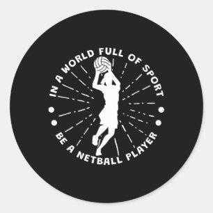 Sticker Rond Dans Un Monde Plein De Sport Soyez Un Joueur De Ne