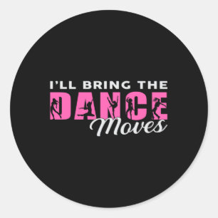 Sticker Rond Danse Ballerina Danse Queen Dancer Ballet Cadeau