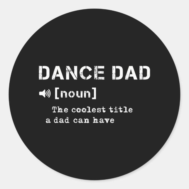 Sticker Rond Danse Papa Définition Danse Amant Danseur Pères (Devant)