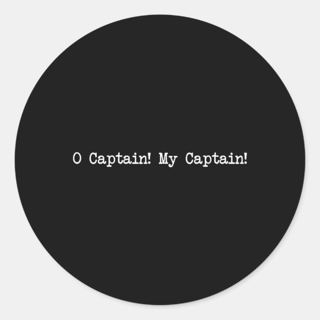 Sticker Rond Dark Academia Esthétique Oh Capitaine Mon Capitain (Devant)