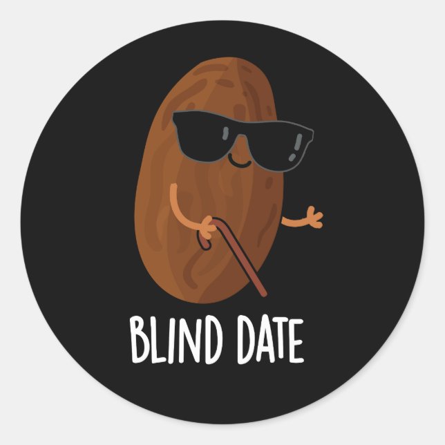 Sticker Rond Date Aveugle Funny Fruit Pun Dark BG (Devant)