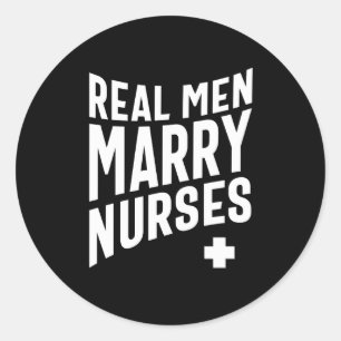 Sticker Rond De vrais hommes épousent des infirmières