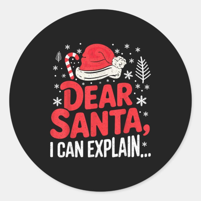 Sticker Rond Dear Santa I Can Explain Funny Christian  (Devant)
